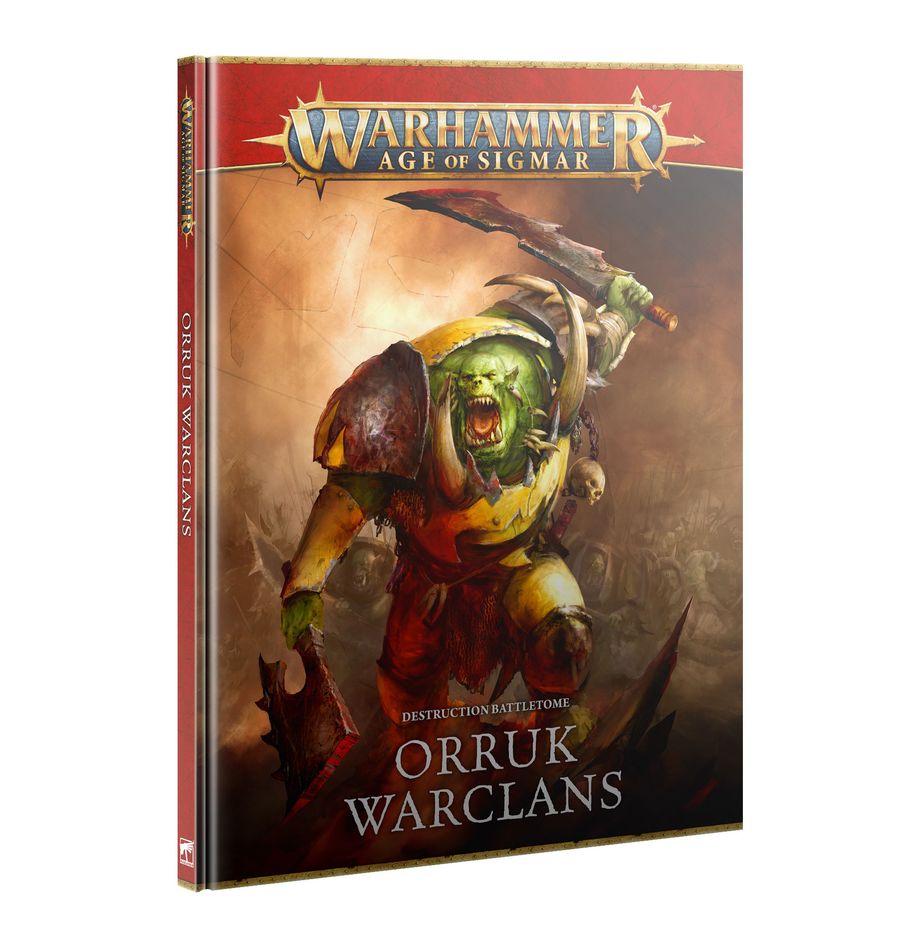 Orruk Warclans Battletome - Warhammer Age of Sigmar 4th Edition