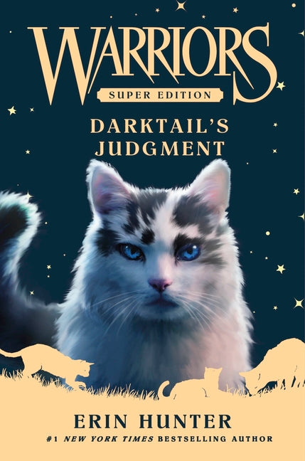 Warriors Super Edition: Darktail's Judgment by Hunter, Erin