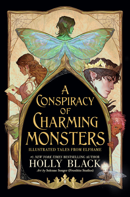 A Conspiracy of Charming Monsters: Illustrated Tales from Elfhame by Black, Holly