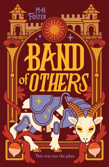 Band of Others by Foster, M. H.