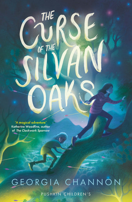 The Curse of the Silvan Oaks by Channon, Georgia