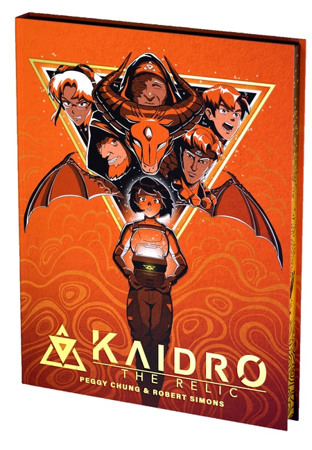 Kaidro: The Relic by Chung, Peggy