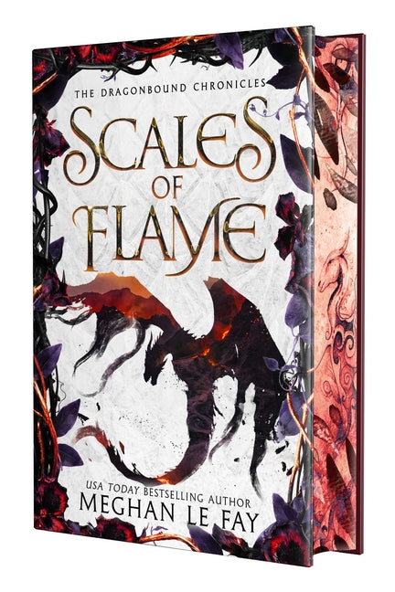 Scales of Flame: Limited Special Edition by Le Fay, Meghan