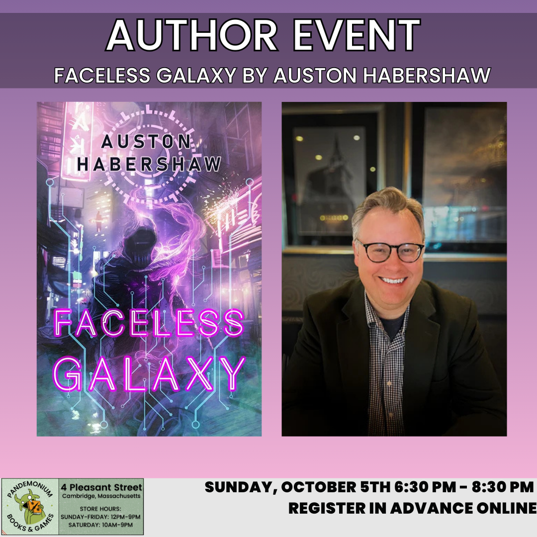 Author Event: Faceless Galaxy by Auston Habershaw