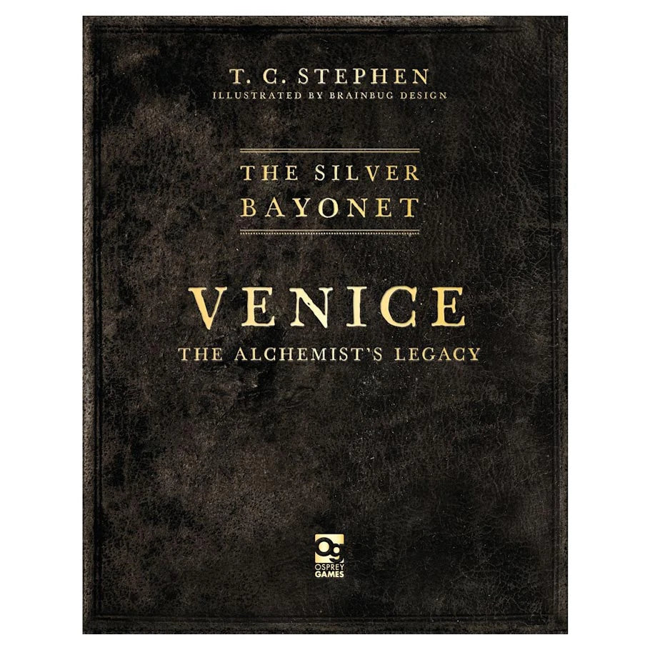 Silver Bayonet: Venice: Alchemist's Legacy