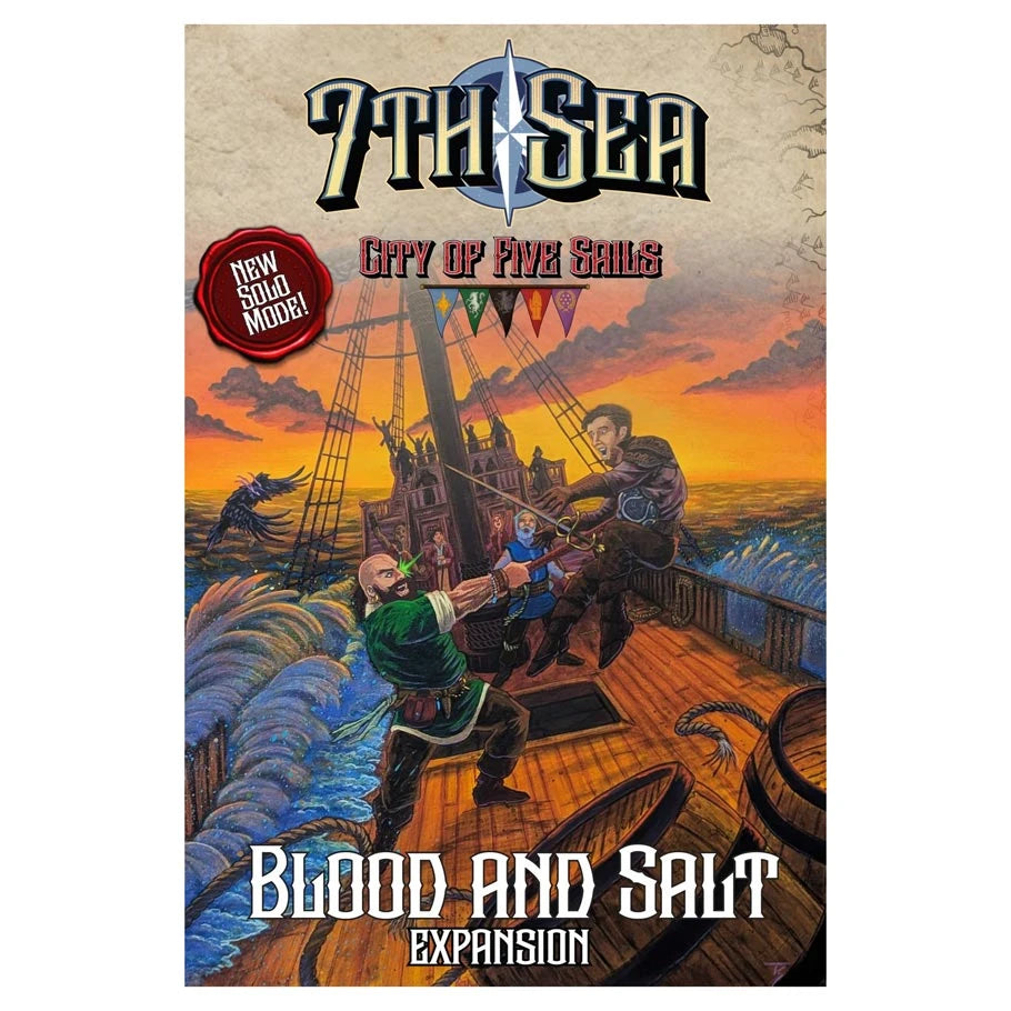 7th Sea: City of Five Sails: Blood & Salt Expansion