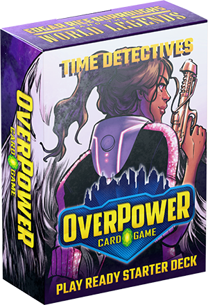 Overpower CCG Starter Deck: Time Detectives
