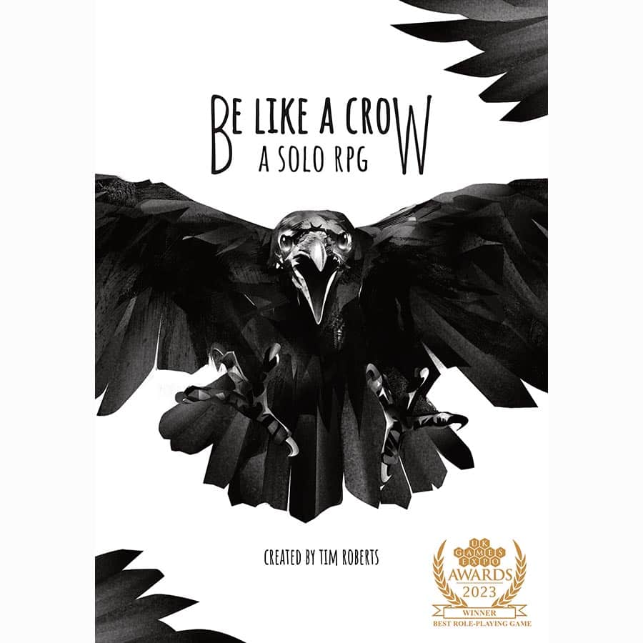 BE LIKE A CROW (A SOLO RPG)