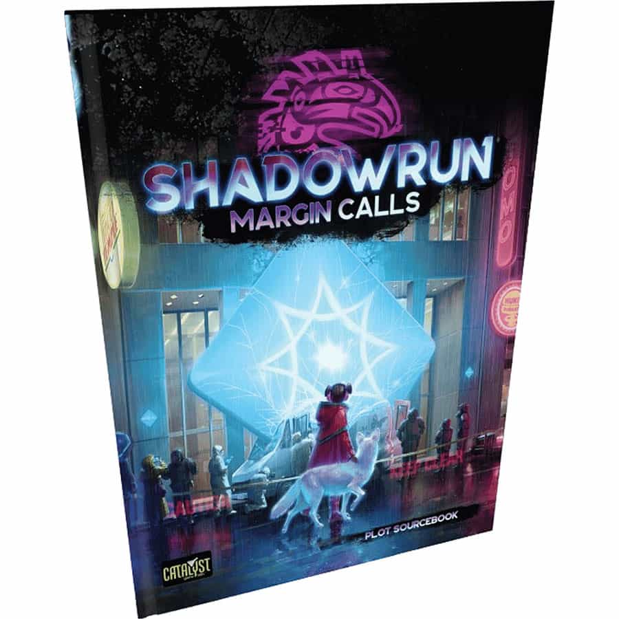 Shadowrun 6E: Margin Calls