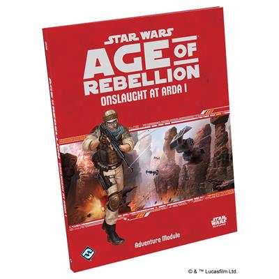 Star Wars - Age of Rebellion: Onslaught at Arda I
