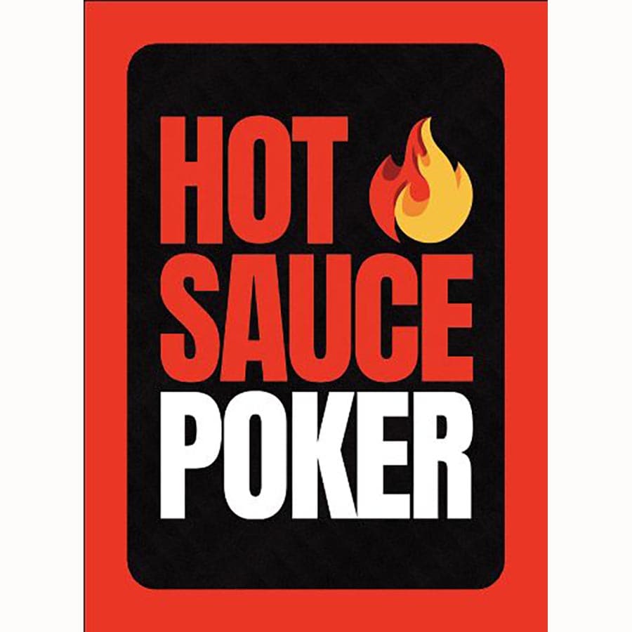 HOT SAUCE POKER