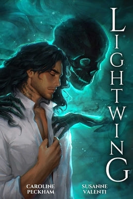 Lightwing (Book 2 in the Crown of Hearts & Chaos Series) by Peckham, Caroline