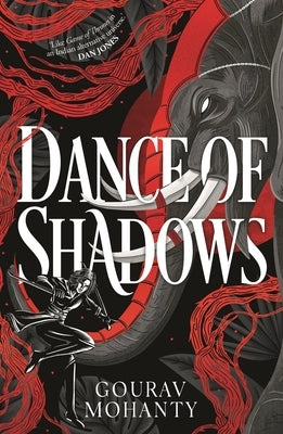 Dance of Shadows by Mohanty, Gourav