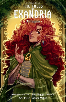 Critical Role: Tales of Exandria Volume 2--Artagan by Maggs, Sam