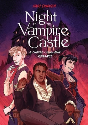 Night at the Vampire Castle: A Choose-Your-Own Romance by Conner, Hari