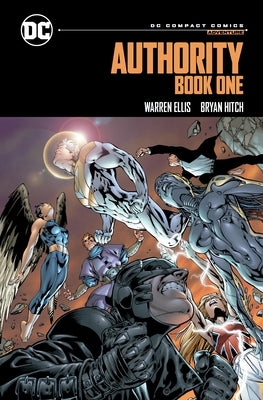 The Authority: Relentless: DC Compact Comics Edition by Ellis, Warren