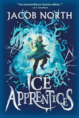 Ice Apprentices by North, Jacob