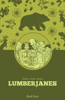 Lumberjanes Book Four by Watters, Shannon