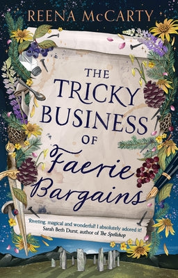 The Tricky Business of Faerie Bargains by McCarty, Reena