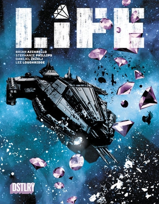 Life by Azzarello, Brian