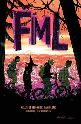 Fml by Deconnick, Kelly Sue