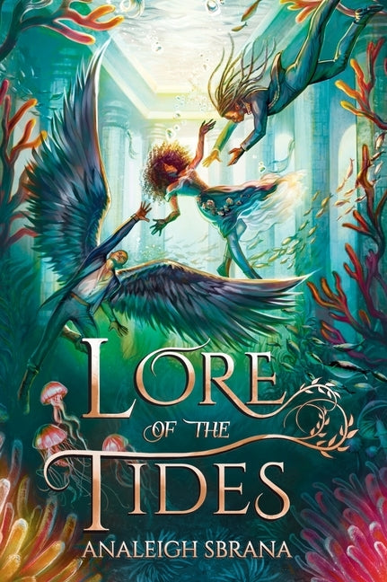 Lore of the Tides by Sbrana, Analeigh