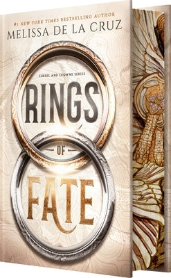 Rings of Fate (Deluxe Limited Edition) by de la Cruz, Melissa