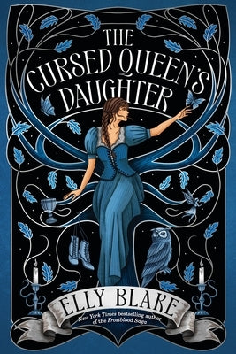 The Cursed Queen's Daughter by Blake, Elly