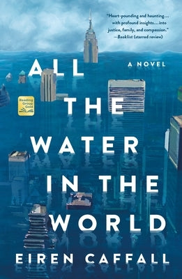 All the Water in the World by Caffall, Eiren