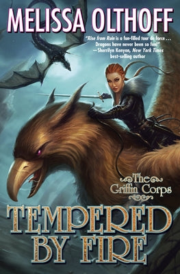Tempered by Fire by Olthoff, Melissa