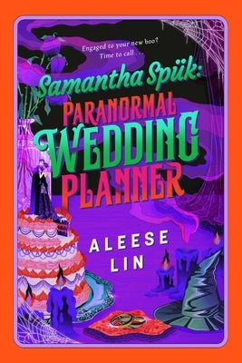 Samantha Spük: Paranormal Wedding Planner by Lin, Aleese