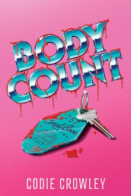 Body Count by Crowley, Codie
