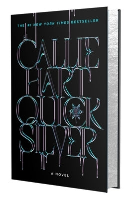 Quicksilver (Deluxe Limited Edition) by Hart, Callie
