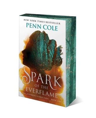 Spark of the Everflame by Cole, Penn