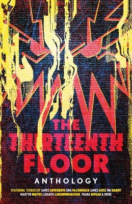 The Thirteenth Floor Anthology by Adams, Guy