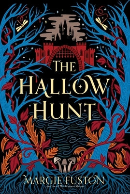 The Hallow Hunt by Fuston, Margie