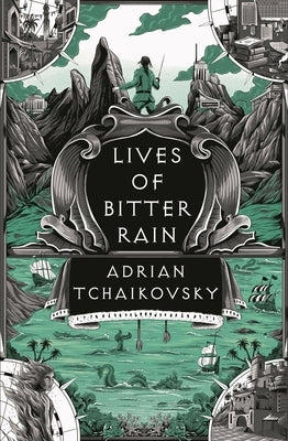 Lives of Bitter Rain: A Tyrant Philosophers Novella by Tchaikovsky, Adrian