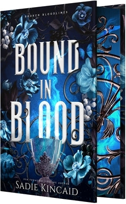 Bound in Blood by Kincaid, Sadie