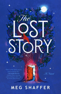 The Lost Story by Shaffer, Meg