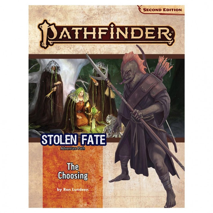 Pathfinder RPG: Adventure Path - Stolen Fate Part 1 - The Choosing