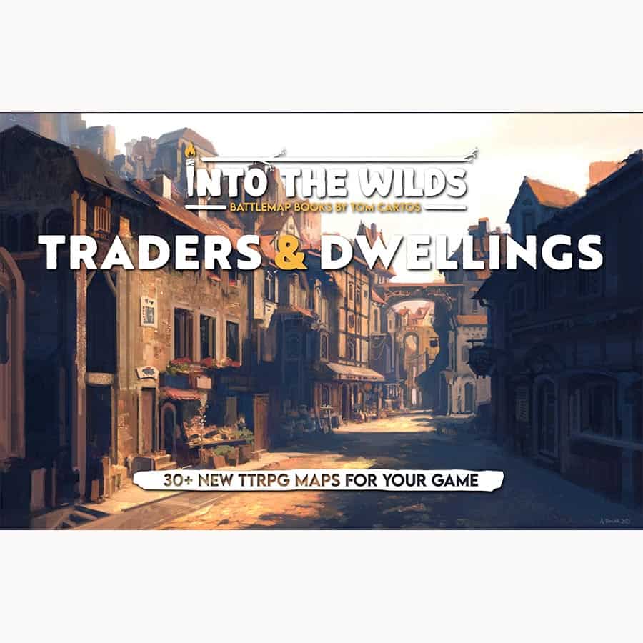INTO THE WILDS: BATTLEMAP BOOKS: TRADERS AND DWELLINGS