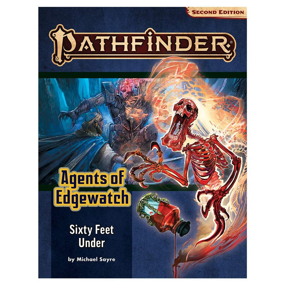 Sixty Feet Under (Agents of Edgewatch 2/6)