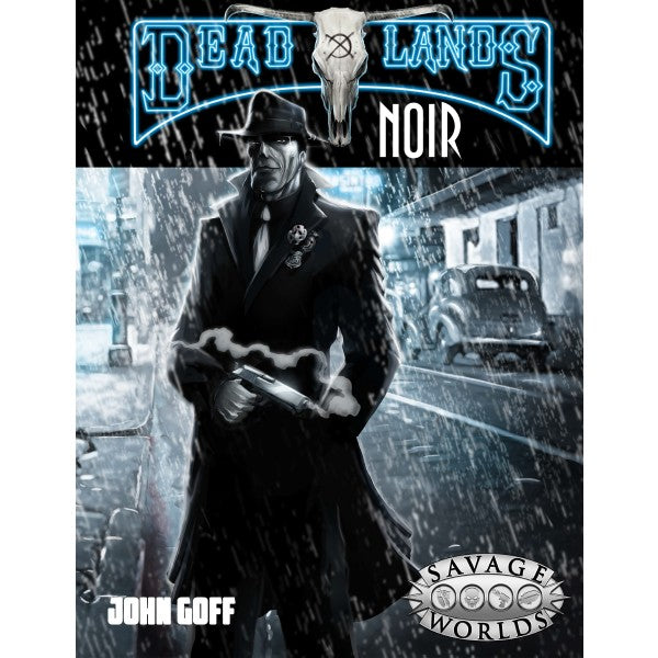 Deadlands Noir