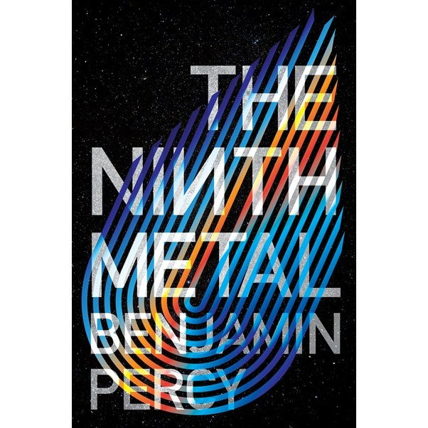 Book Club Book Moot: The Ninth Metal by Benjamin Percy