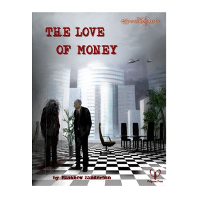 The Love of Money