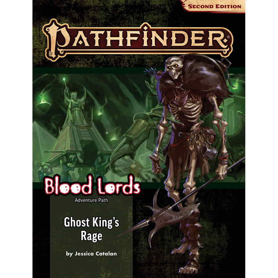 Pathfinder 2e Adventure Path: Ghost King's Rage (Blood Lords 6 of 6)