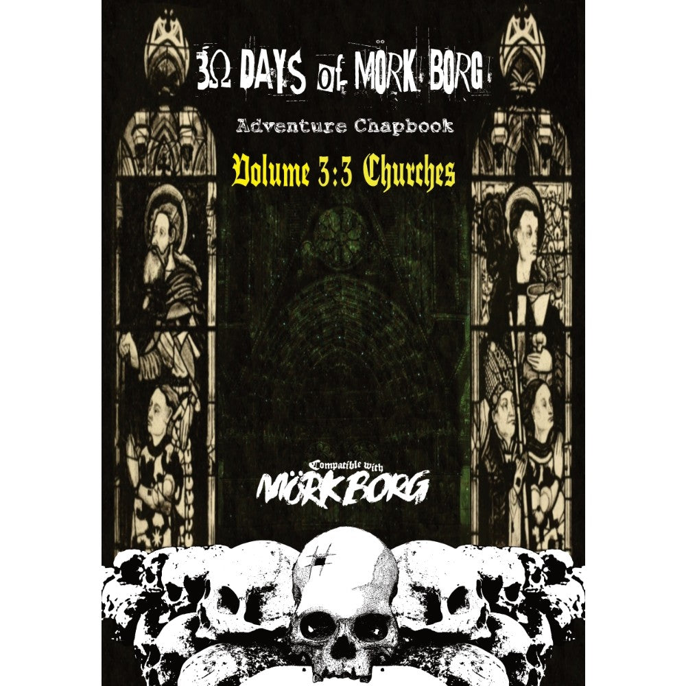 30 Days of MORK BORG Adventure Chapbook Volume 3