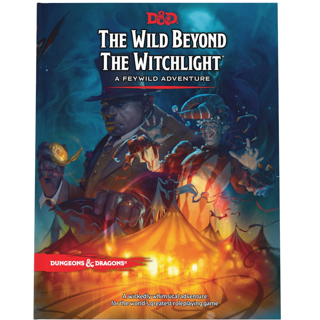 D&D Adventure The Wild Beyond the Witchlight