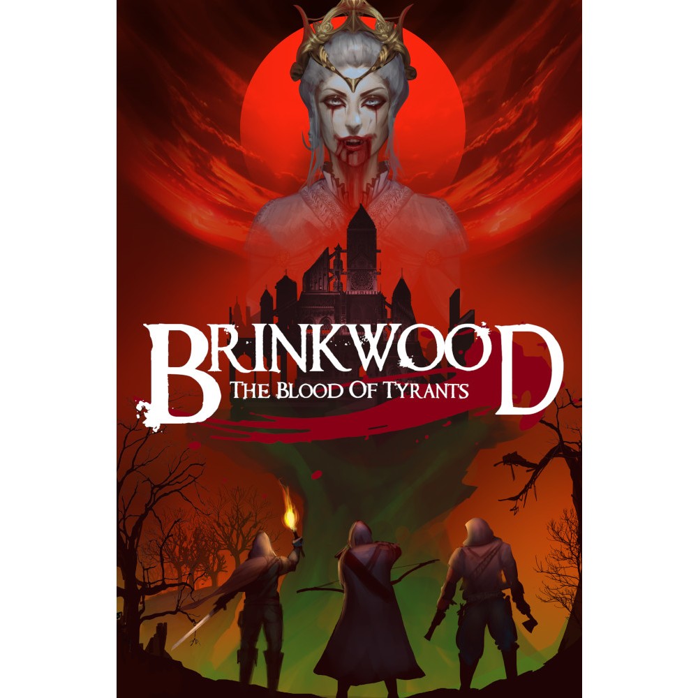 Brinkwood: The Blood of Tyrants