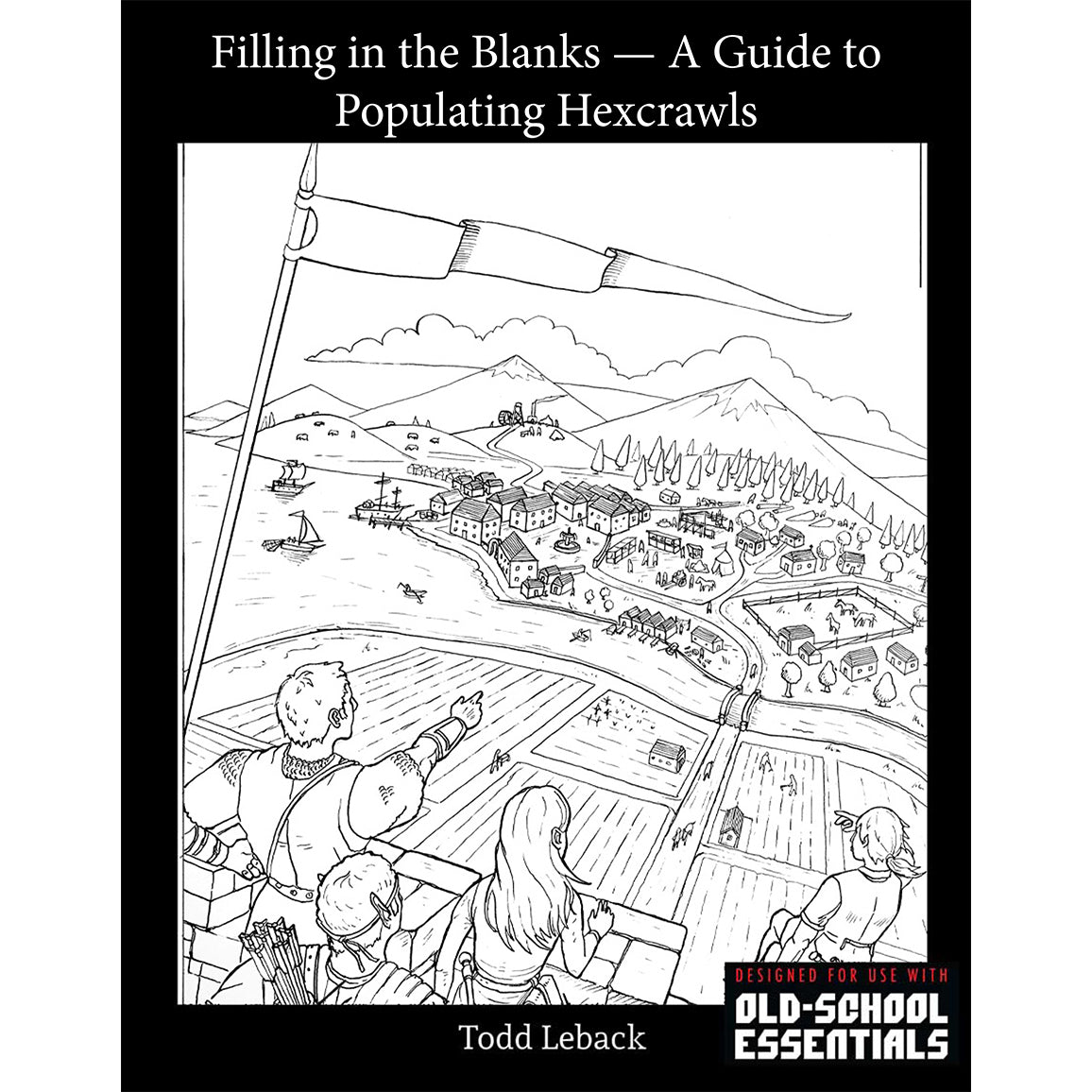 sale - Filling in the Blanks = A Guide to Populating Hexcrawls (softcover)
